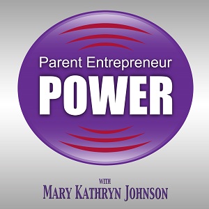 Parent Entrepreneur Power