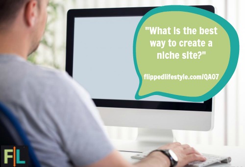 What is the best way to create a niche site?
